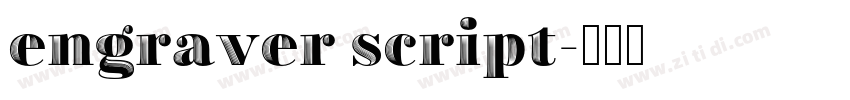 engraver script字体转换